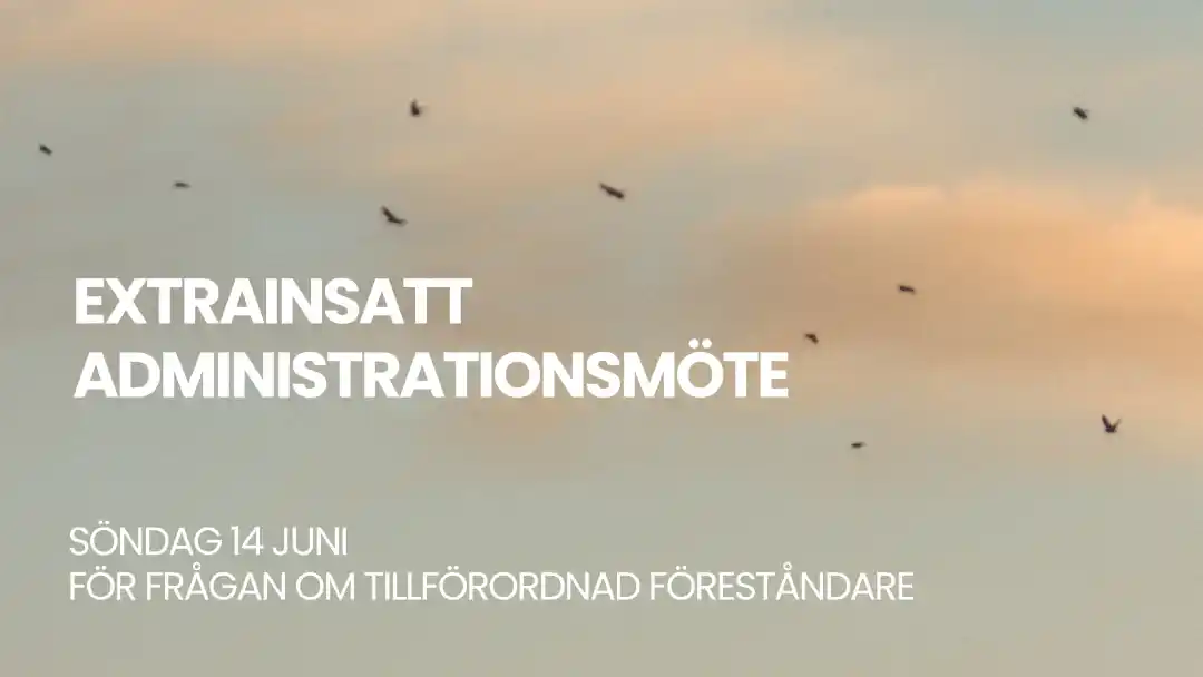 Extra administrationsmöte - Uppsala Pingst